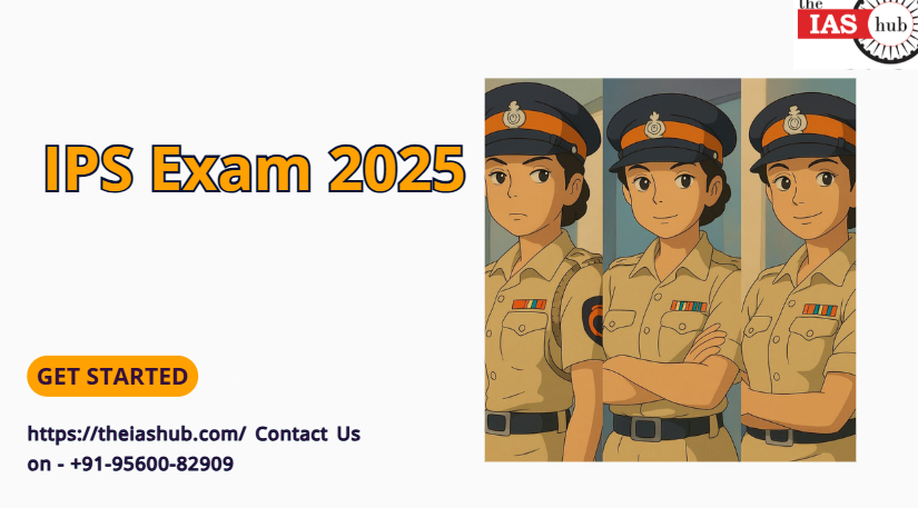 IPS Exam 2025
