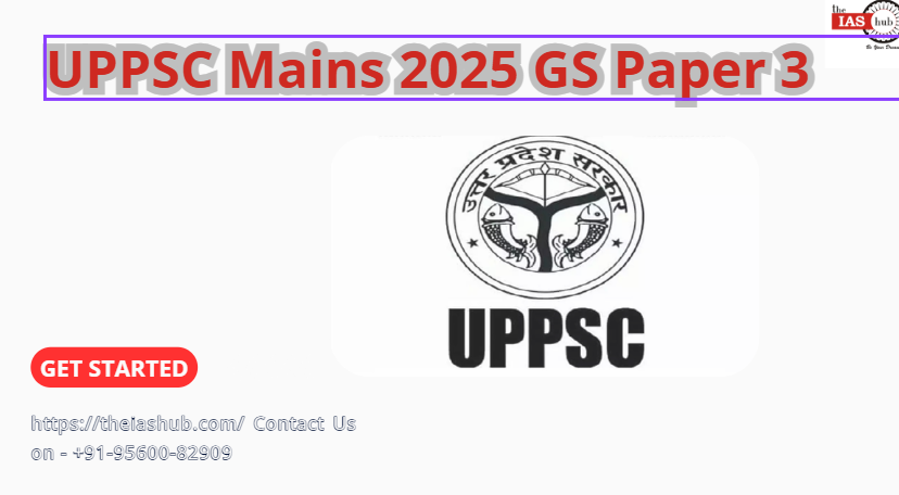 UPPSC Mains GS Paper 3 2025