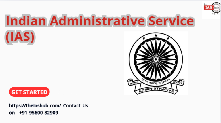 Indian Administrative Service (IAS): IAS Full Form, History ...