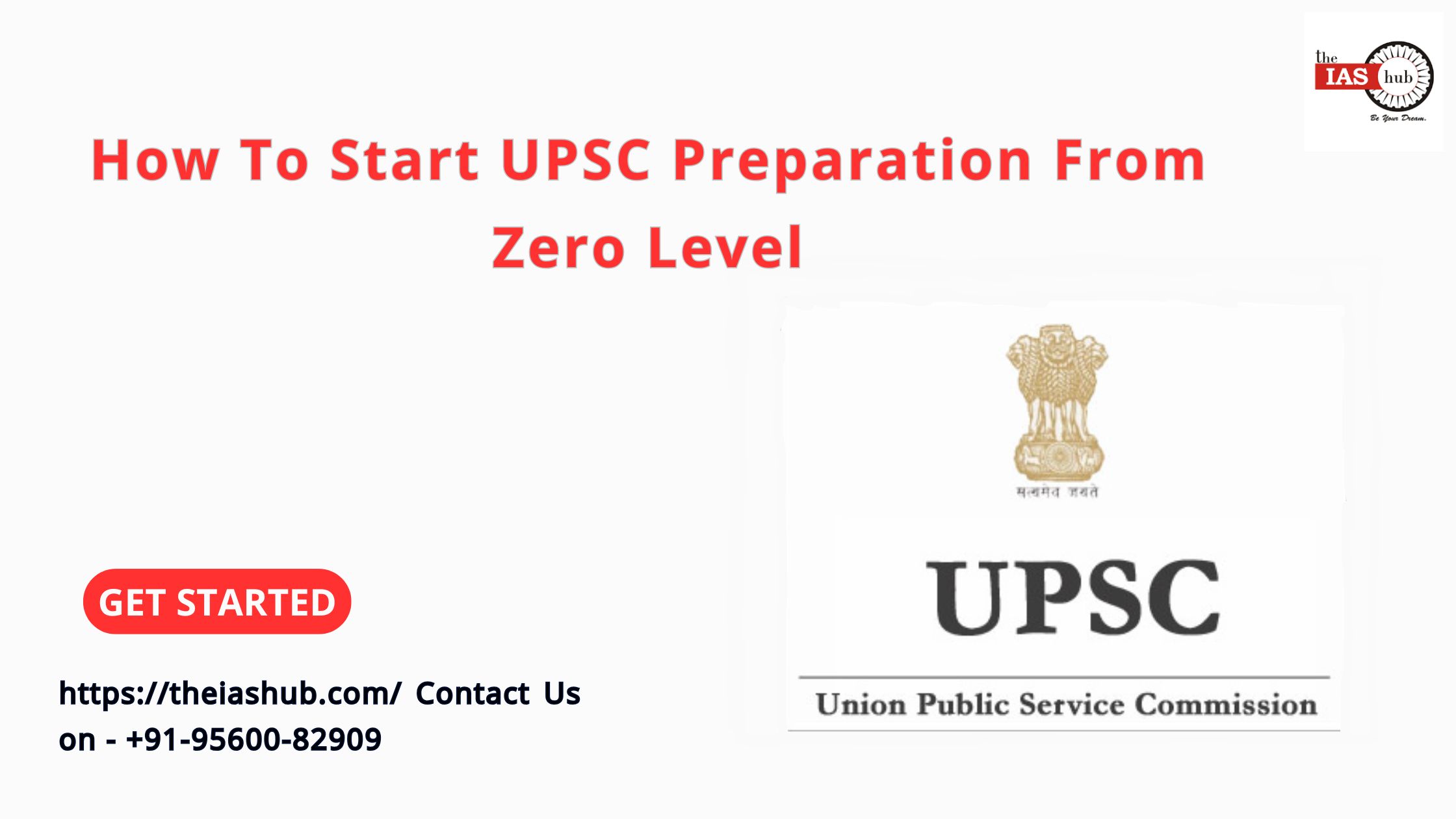 How To Start UPSC Preparation From Zero Level