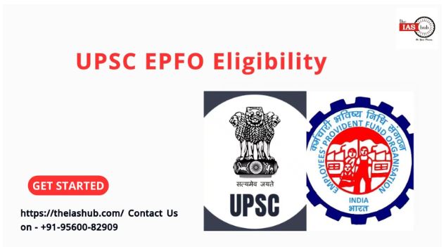UPSC EPFO Eligibility 2025