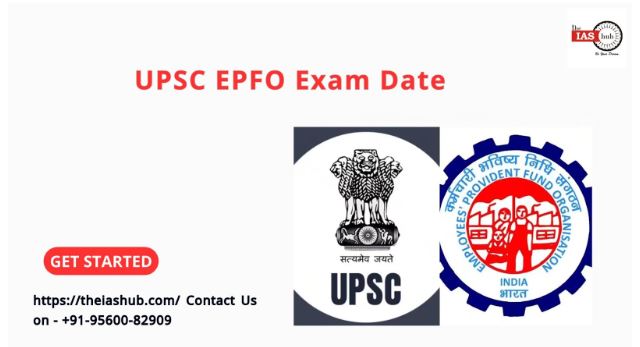 UPSC EPFO Exam Date