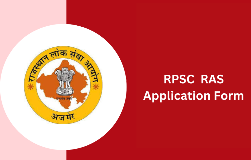 RAS Application Form 2026 Notification, Exam Dates, Eligibility Apply ...